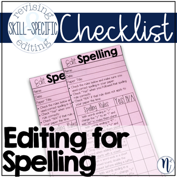Preview of Editing for Spelling Skill-Specific Revising and Editing Checklist