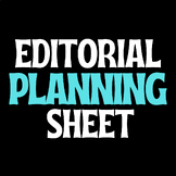 Editorial Writing Planning Sheet and Organizer