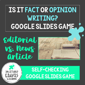 Preview of Editorial vs. Regular News Article Game (Is it Fact or Opinion Writing?)