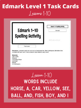 Preview of Edmark Level 1 Spelling Task Cards 1-10 