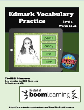 Preview of Edmark Vocabulary Practice, Words 21-42 -  Boom Cards with ASL Pictures