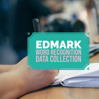 Preview of Edmark Word Recognition Data Collection
