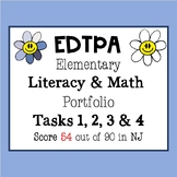 EdTPA Elementary Education with Mathematics Task 1 through 4 with Scored Rubric
