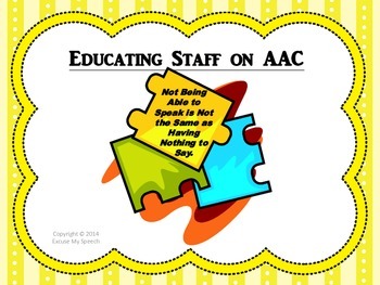 Preview of Educating Staff on AAC (presentation/inservice)