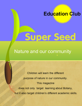 Preview of Education Club Magazine: Super Seed: a mini lesson on plants