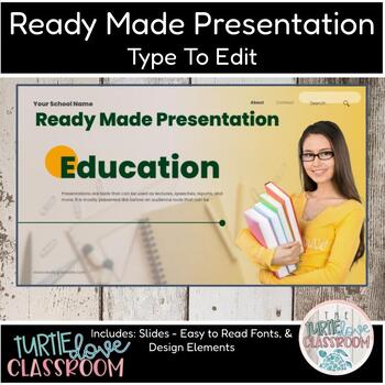 Preview of Education School Classroom Ready Made Presentation Ready To Edit & Print