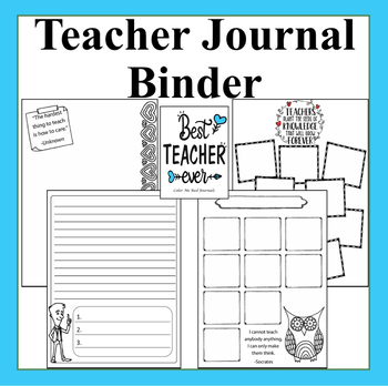 Preview of Education Theme Journal, Teacher Journal, Teacher Quotes, Teacher Binder