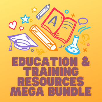 Preview of Education and Training Resources MEGA Bundle