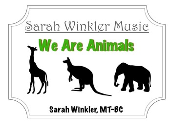 Preview of Educational Recording: We Are Animals (MP3+Instrumental Track+Lyrics/Chords)