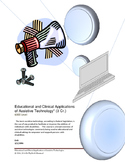 Educational and Clinical Applications of Assistive Technol