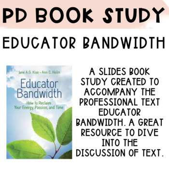 Preview of Educator Bandwidth - Book Study