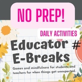 Preview of Educator E-Breaks: Mindful Brain Breaks