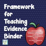 Framework for Teaching Evidence Collection Binder