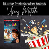 Educator Professionalism Analysis Using Matilda - Movie Guide