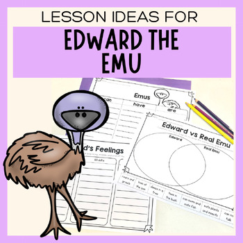 Preview of Edward The Emu Book Study Worksheets & Activities