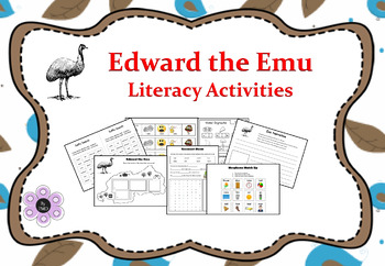 Preview of Edward The Emu - Literacy Activities