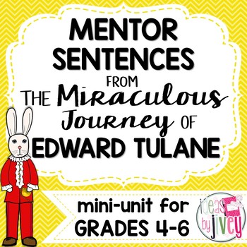Preview of Miraculous Journey of Edward Tulane Mentor Sentences & Interactive Activities