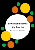 Edward and Edwina the Emu by Sheena Knowles - 4 Worksheets