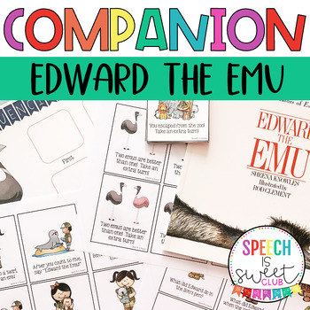 Preview of Edward the Emu Book Companion Activities | Speech Therapy | Reading | Zoo Theme