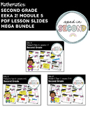 Eeka 2!/ 2nd Grade, MODULE 5, PDF Lesson Slides (1-16) MEG