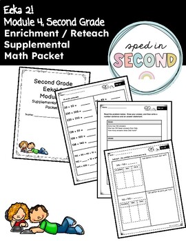 Preview of Eeka 2!- 2nd Grade - Module 4 Supplemental Packet / Homework / Enrichment