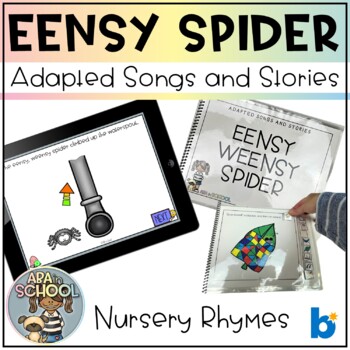 Preview of Eensy Weensy Spider Adaptive Book Nursery Rhymes Activity DIGITAL & PRINT