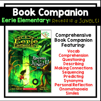 Preview of Eerie Elementary:Recess is a Jungle Book Companion | Novel Study | Comprehension