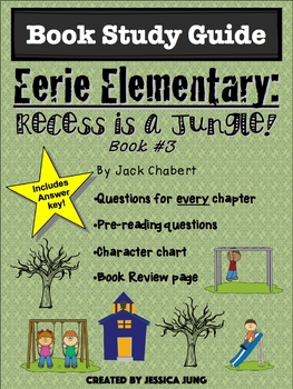 Preview of Eerie Elementary: Recess is a Jungle! (Book #3 Study Guide)