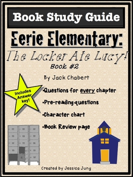 Preview of Eerie Elementary: The Locker Ate Lucy! (Book #2 Study Guide)