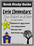 Eerie Elementary: The School is Alive! (Book #1 Study Guide)