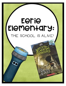 Preview of Eerie Elementary: The School is Alive! Comprehension Questions (Book #1)
