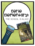Eerie Elementary: The School is Alive! Comprehension Quest