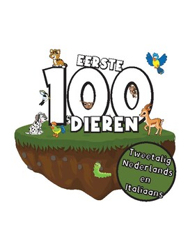 Preview of Eerste 100 Dieren Tweetalig Nederlands en Italiaans