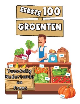 Preview of Eerste 100 Groenten Tweetalig Nederlands en Frans