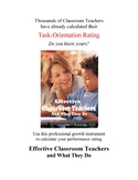EFFECTIVE CLASSROOM TEACHERS and What They Do