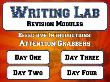 Preview of Effective Introductions: Attention Grabbers - Writing Lab Revision Module