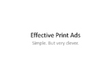 Effective Print Advertisements - Presentation