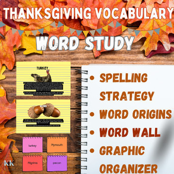 Preview of Spelling Words for 6th Graders| Etymology| Spelling Strategy| Thanksgiving
