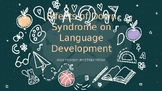 Effects of Down Syndrome on Language Development