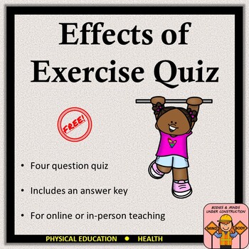 Preview of Effects of Exercise Quiz - Physical Education Quiz