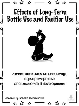 Preview of Effects of Long-Term Bottle & Pacifier Use Parent Handouts Early Intervention