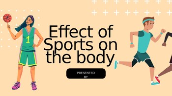 Preview of Effects of Sports on the Body- Part 4