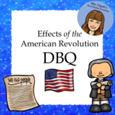 Effects of the American Revolution DBQ - Printable and Goo