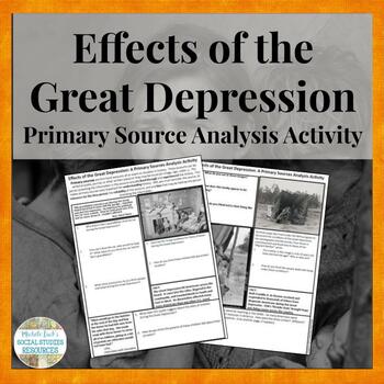 Preview of Effects of the Great Depression Primary Source Analysis Homework Handout U.S.