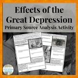 Effects of the Great Depression Primary Source Analysis Ho