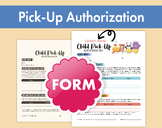 Efficient Child Pick-Up Authorization Form - Essential for