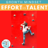 Effort vs. Talent | Growth Mindset Series 4