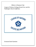 Efforts to Eliminate War: League of Nations, Kellogg-Briand Pact