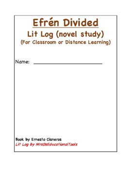 Preview of Efrén Divided Lit Log (novel study) (For Classroom or Distance Learning)