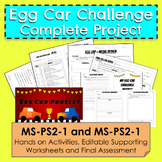 Egg Car Challenge Project: Force and Motion | MS-PS2-1 & MS-PS2-2